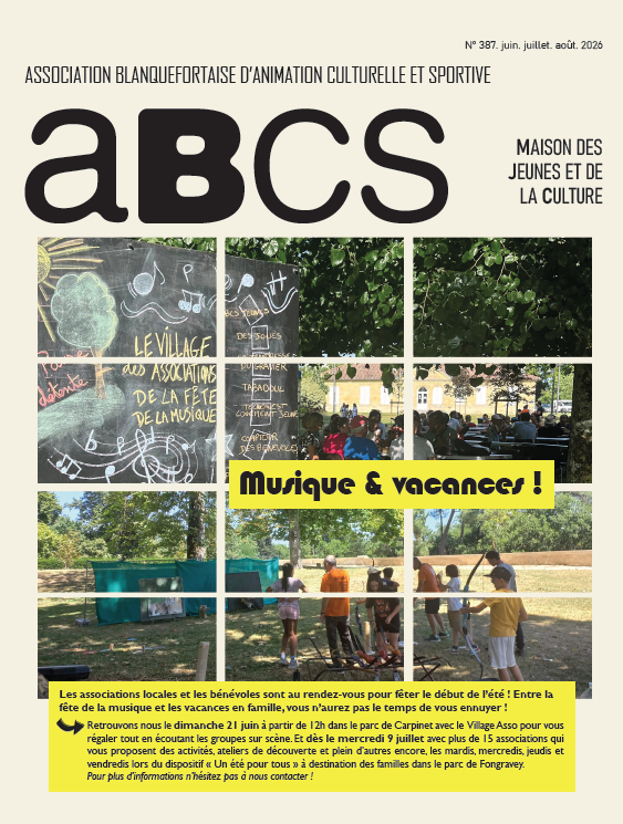 Journal de l'ABCS juin, juillet, août : Plongez dans les actualités associatives et découvrez tout ce qui fait vibrer la vie locale !